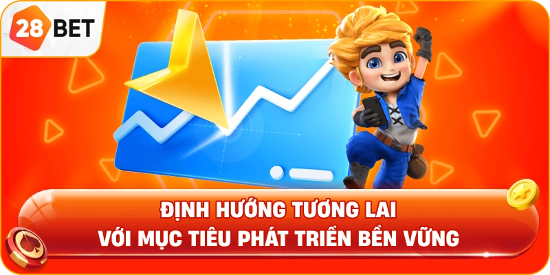 Định hướng tương lai với mục tiêu phát triển bền vững